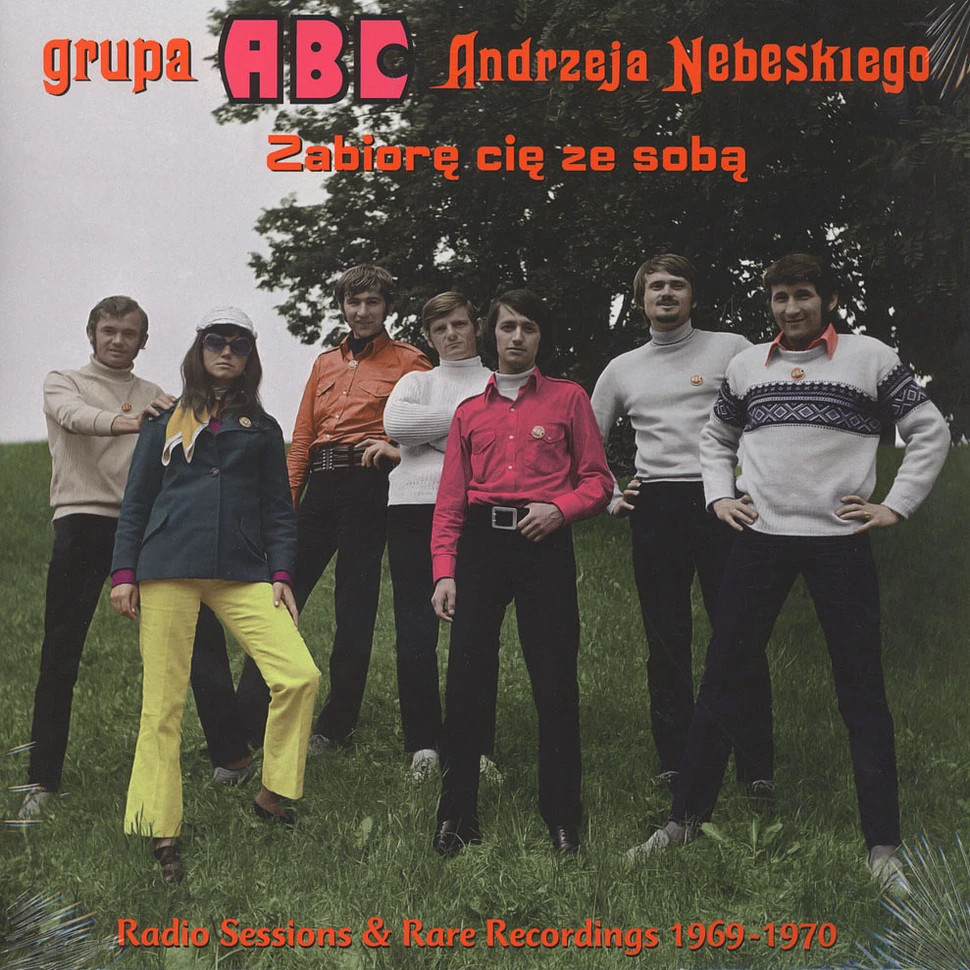 Grupa ABC Andrzeja Nebeskiego - Radio Sessions & Rare Recordings 1969-1970 (Zabiore Cie Ze Soba)