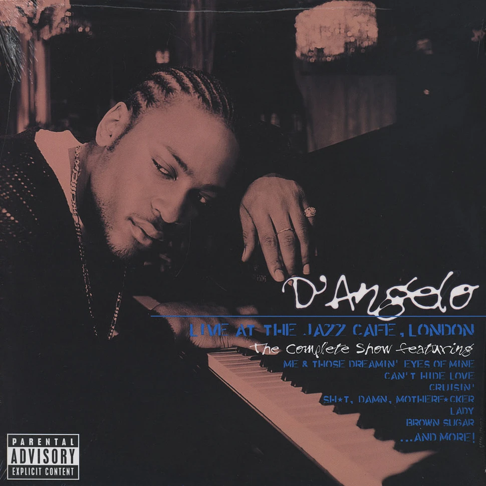 D'Angelo - Live At The Jazz Cafe London: The Complete Show