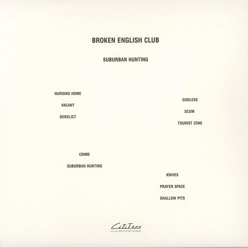 Broken English Club - Suburban Hunting