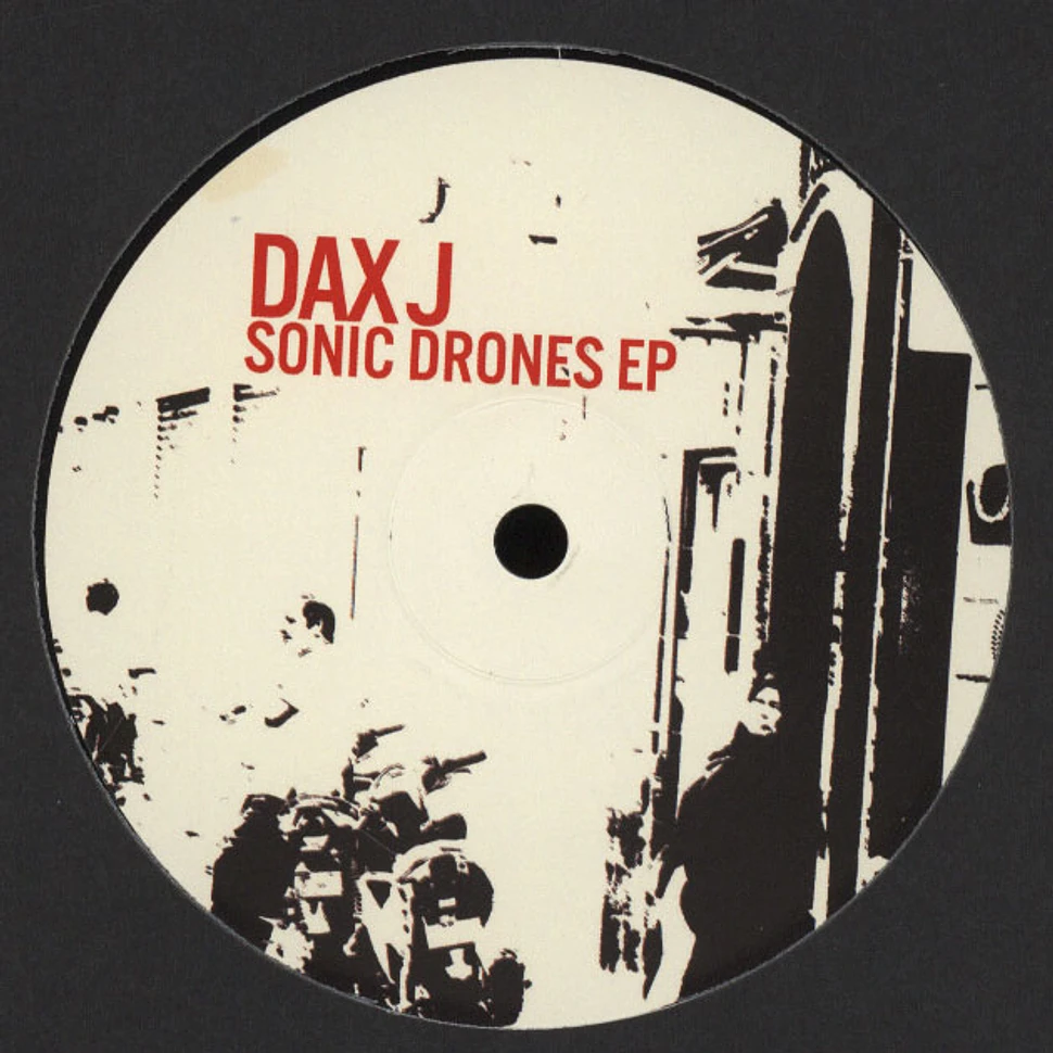 Dax J - Sonic Drones EP