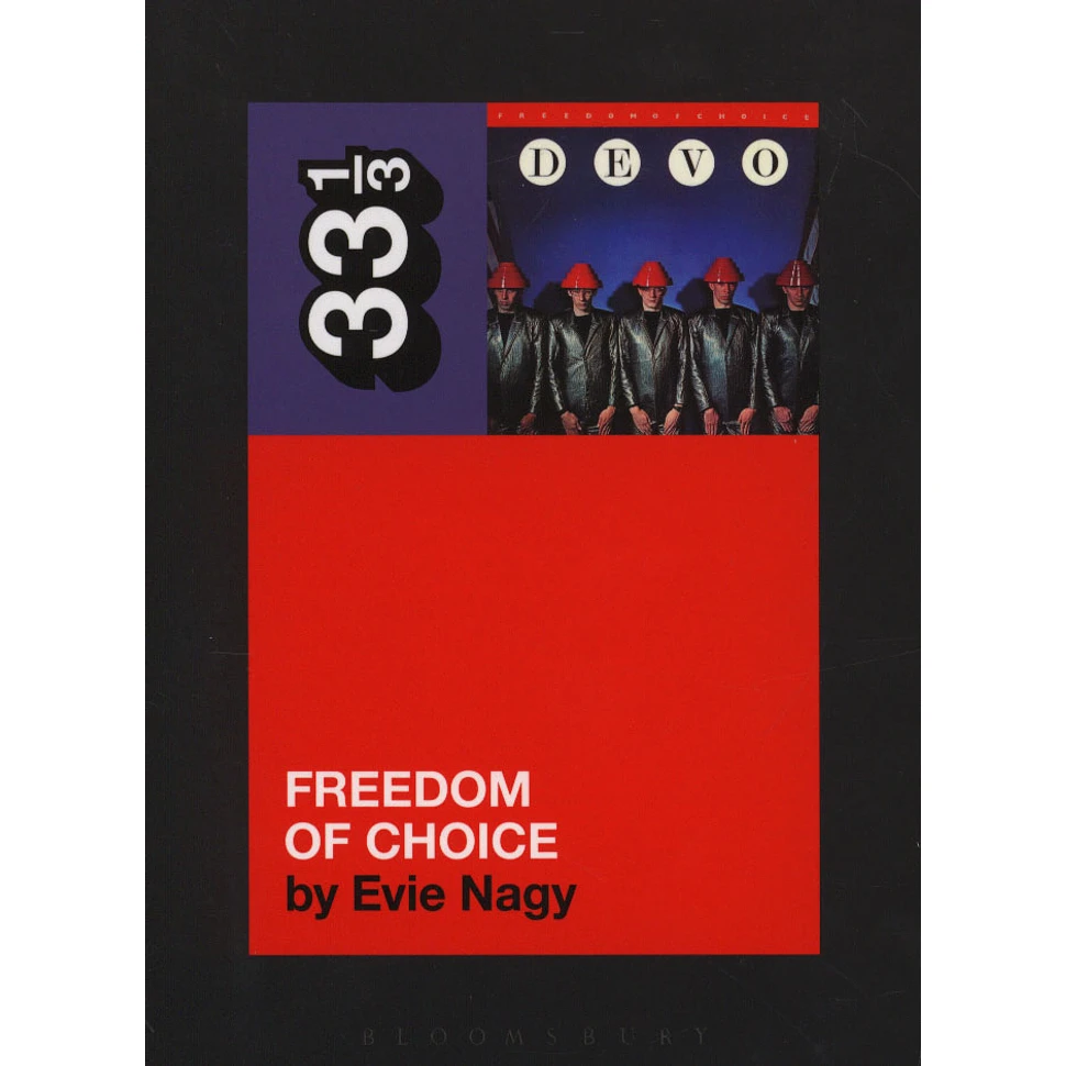 Devo - Freedom Of Choice by Evie Nagy