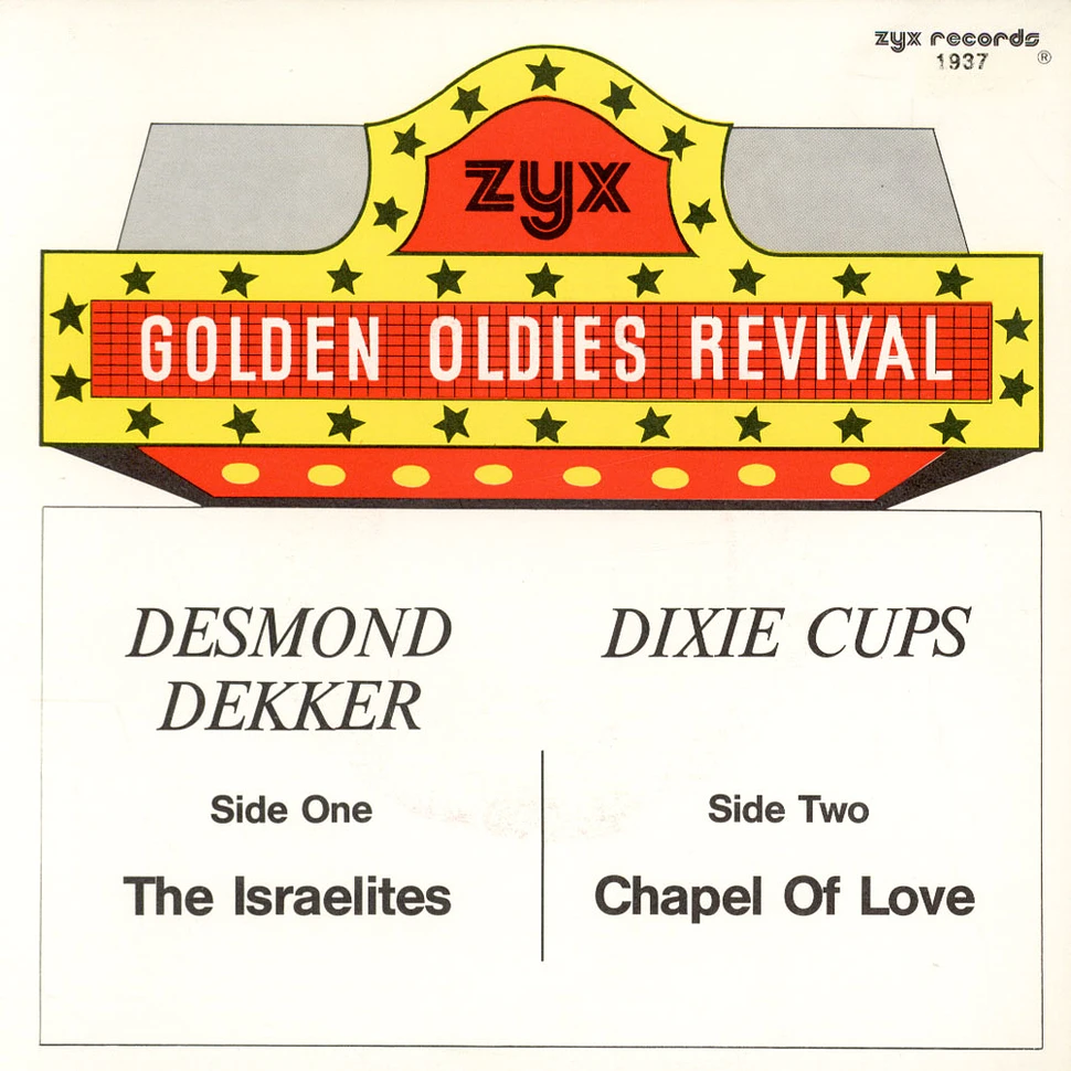 Desmond Dekker / The Dixie Cups - The Israelites / Chapel Of Love