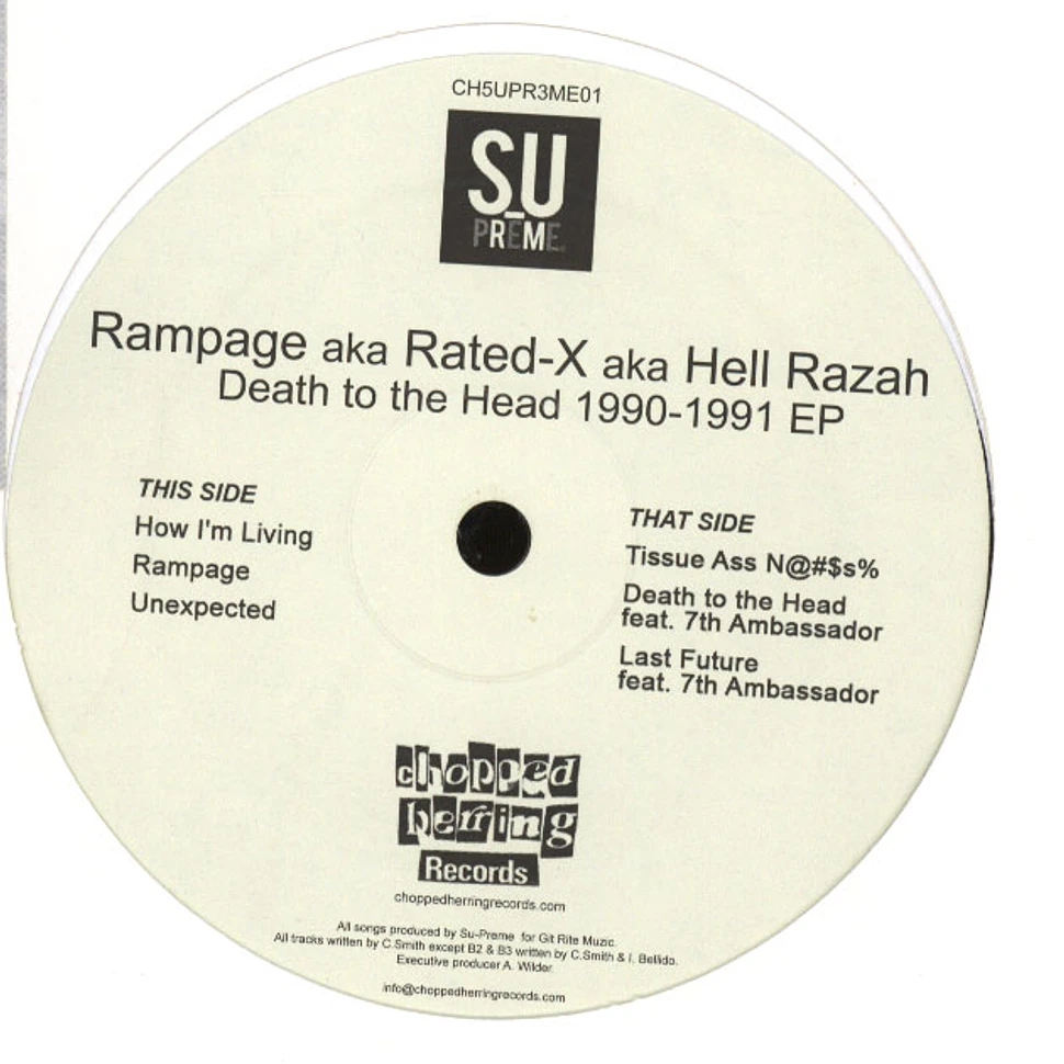Rampage aka Rated-X aka Hell Razah - Death To The Head 1990-1991 EP