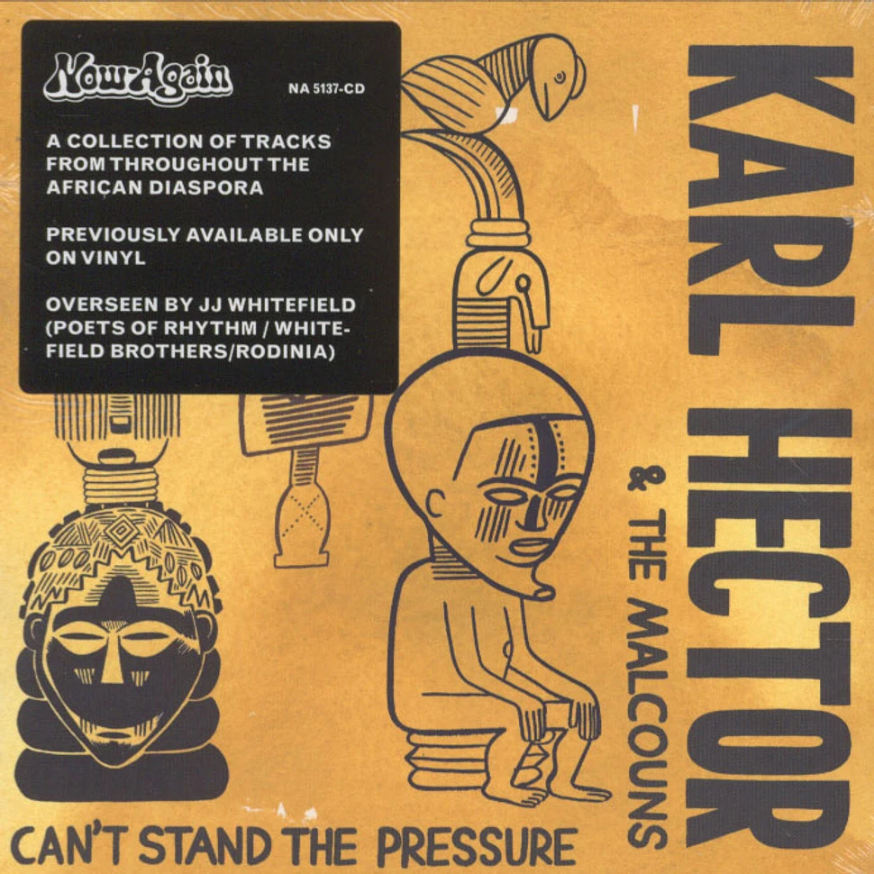 Karl Hector & The Malcouns - Can't Stand The Pressure