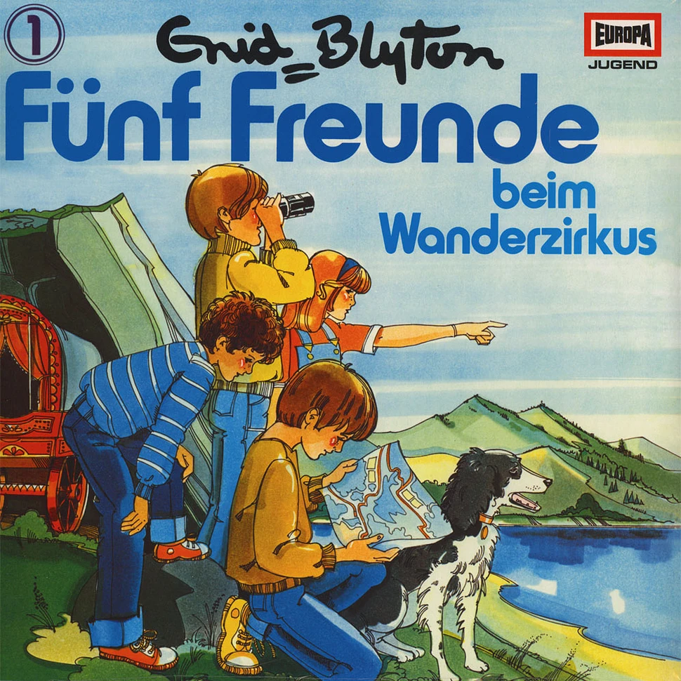 Fünf Freunde - 001 / Beim Wanderzirkus