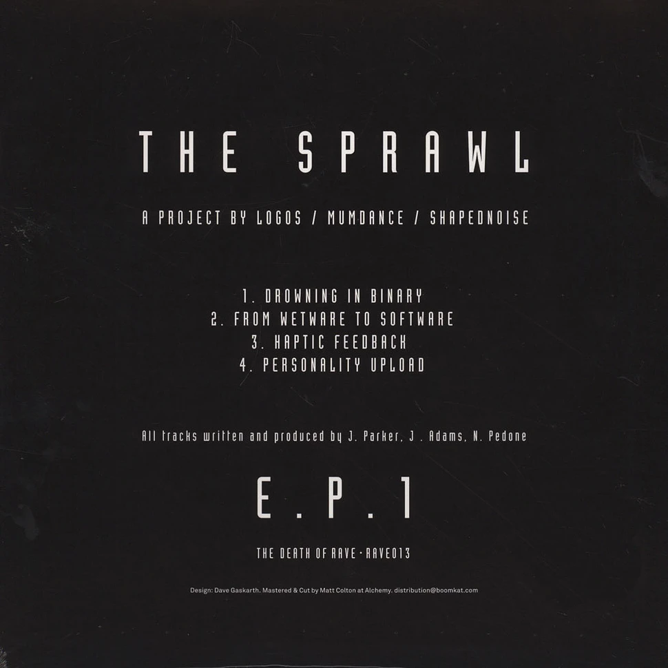 Sprawl, The (Logos, Mumdance & Shapednoise) - EP 1