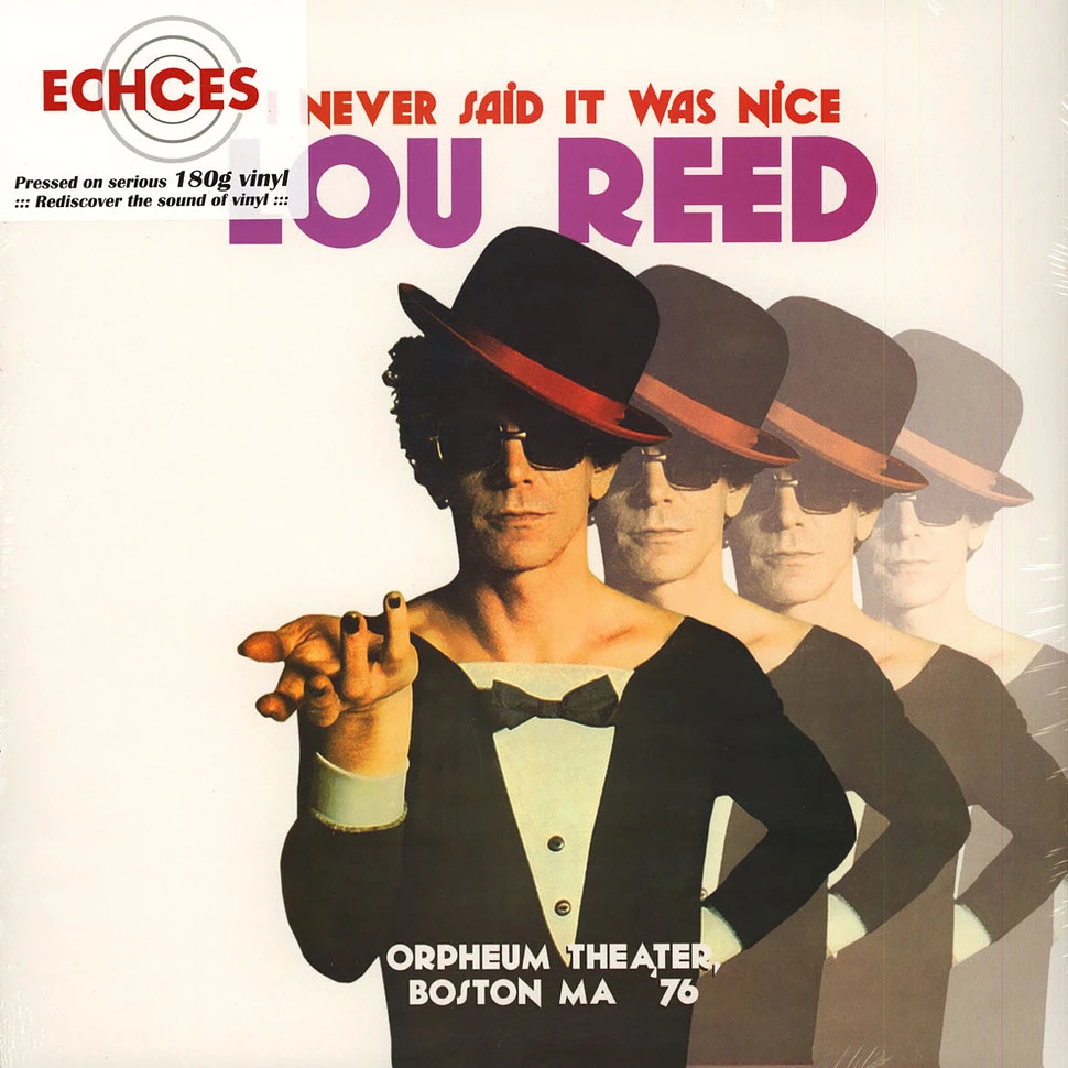 Lou Reed - I Never Said It Was Nice, Orpheum Theater