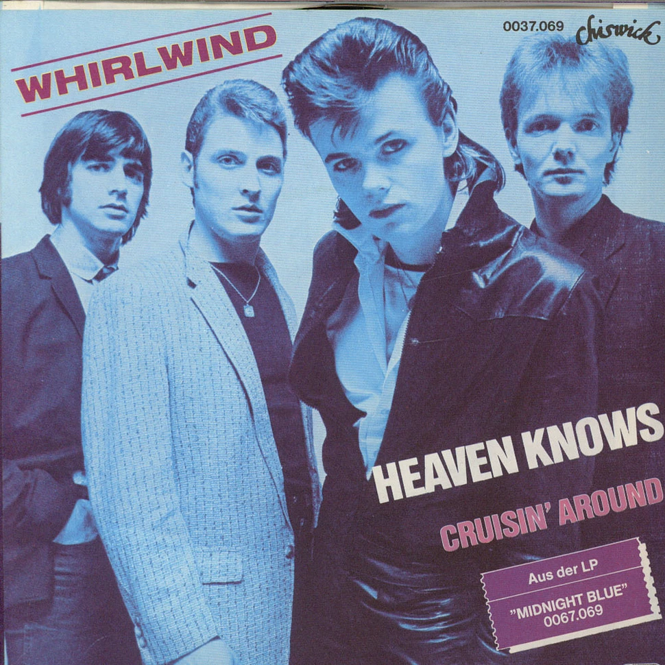 Whirlwind - Heaven Knows