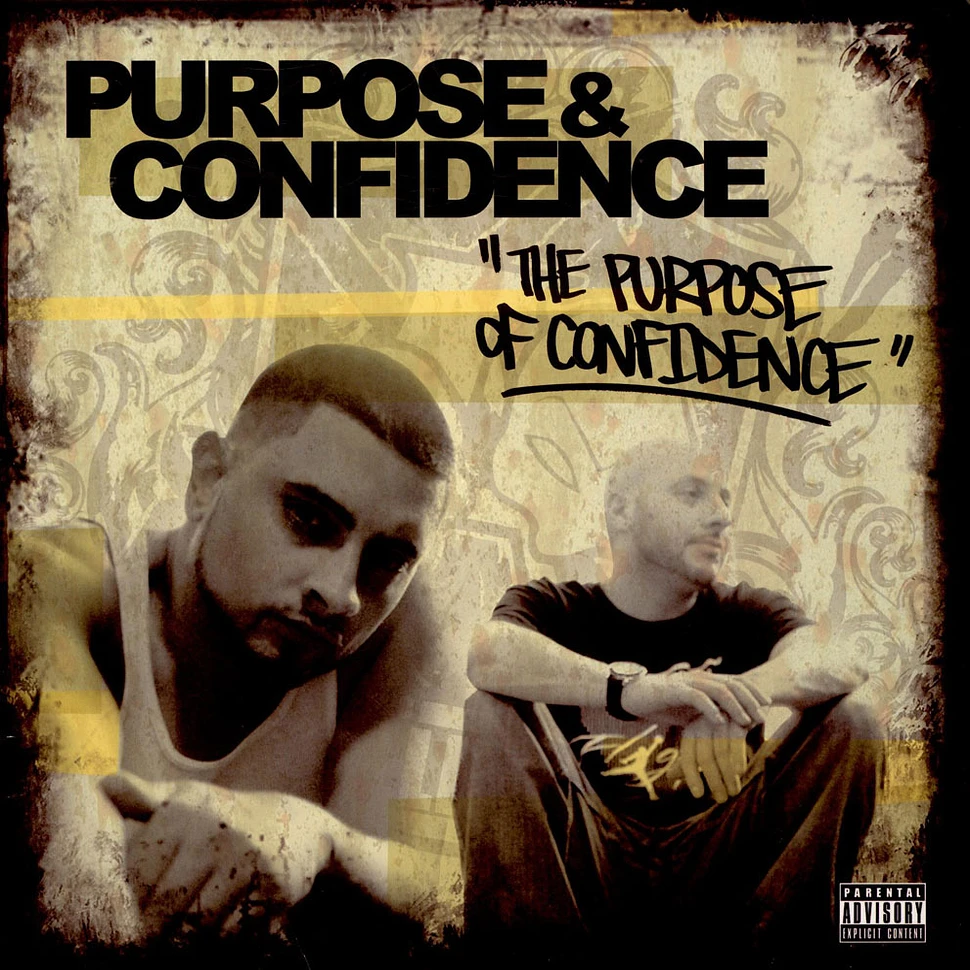 Purpose & Confidence - The Purpose Of Confidence