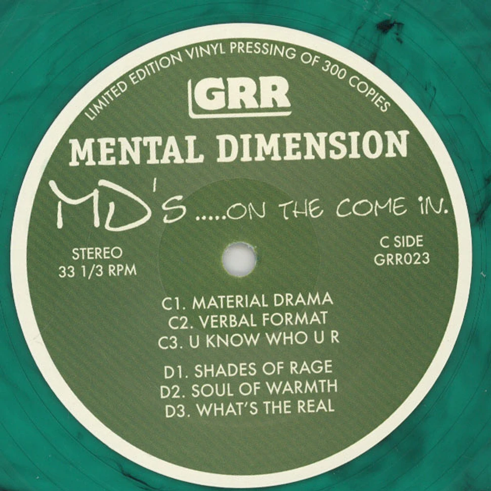 Mental Dimension - MD's... On The Come In Green Vinyl Edition