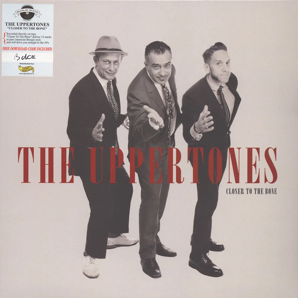 The Uppertones - Closer To The Bone