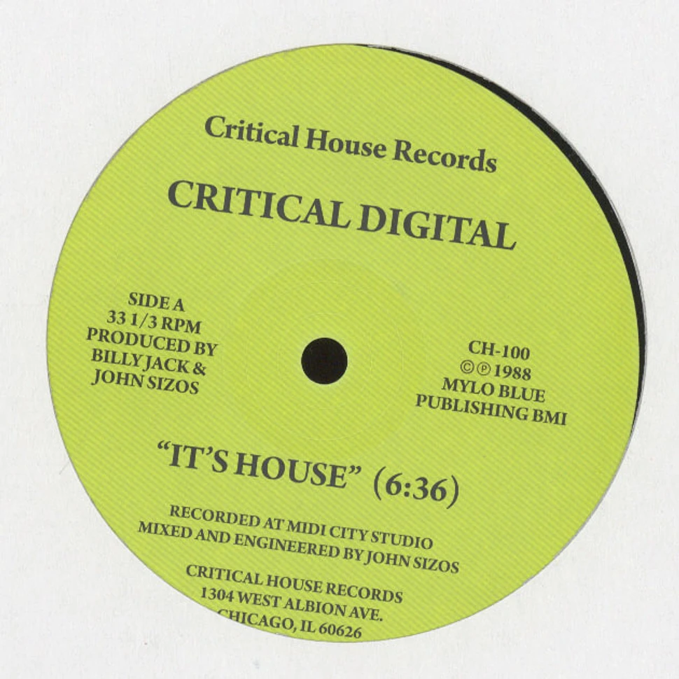 Critical Digital - It's House