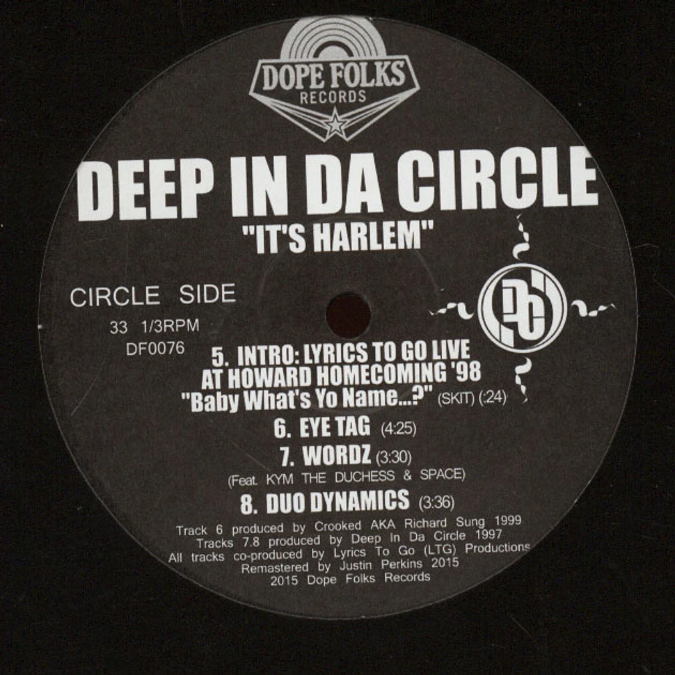Deep In Da Circle - It's Harlem