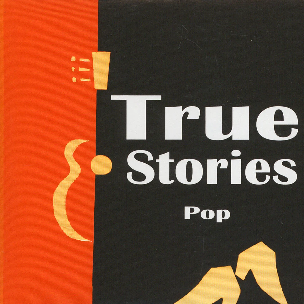 True Stories - Pop