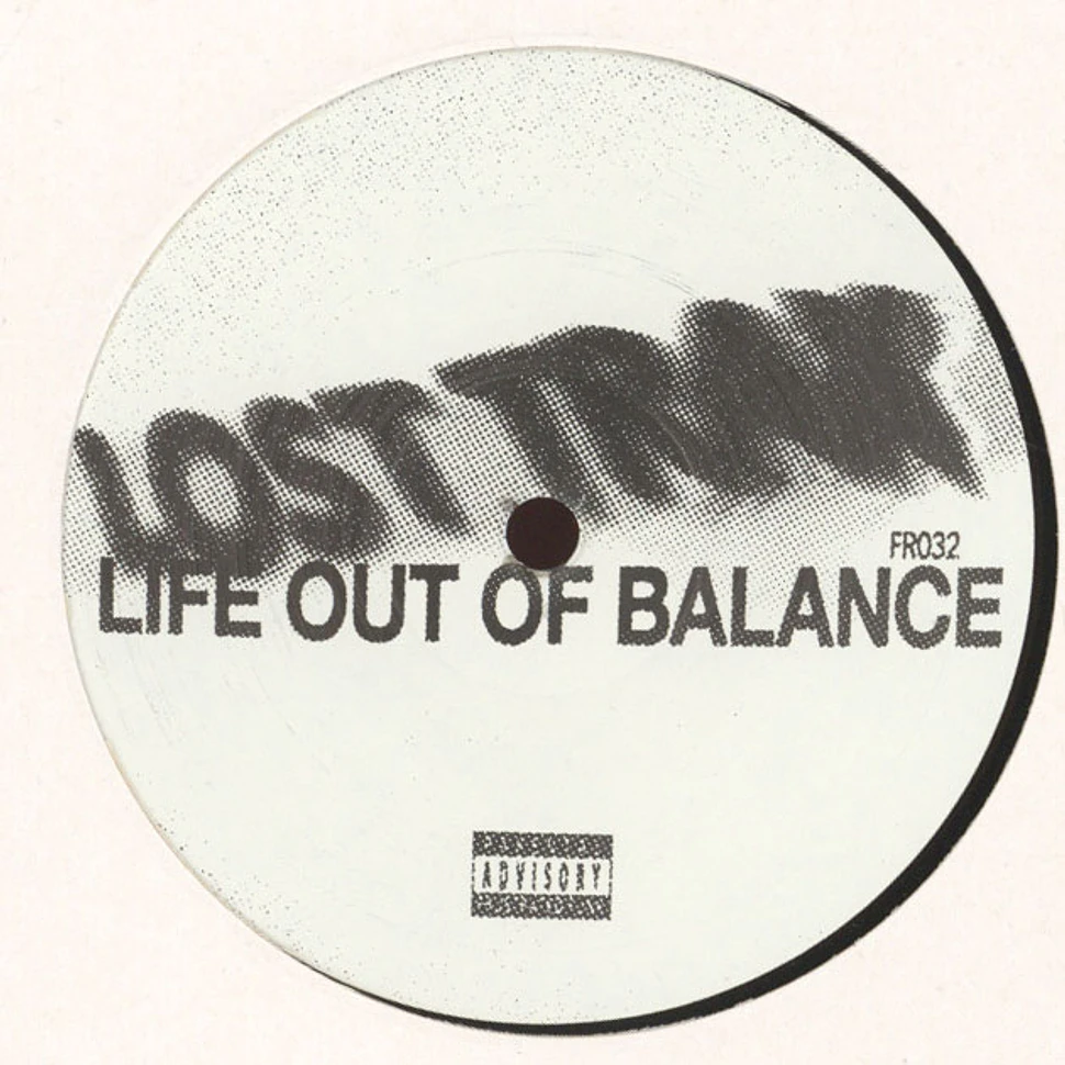 Lost Trax - Life Out Of Balance