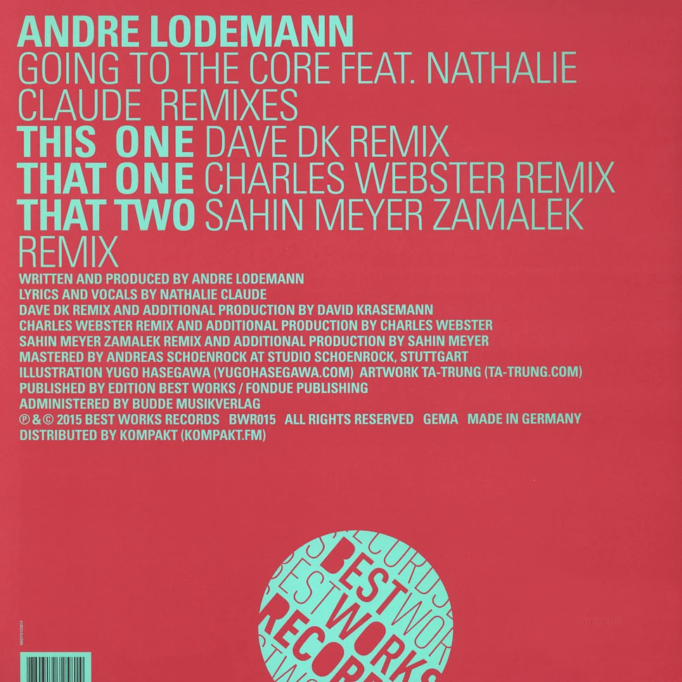 Andre Lodemann - Going To The Core Feat. Nathalie Claude