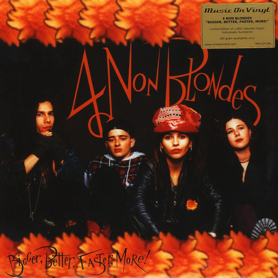 4 Non Blondes - Bigger, Better, Faster, More! Orange Vinyl Edition