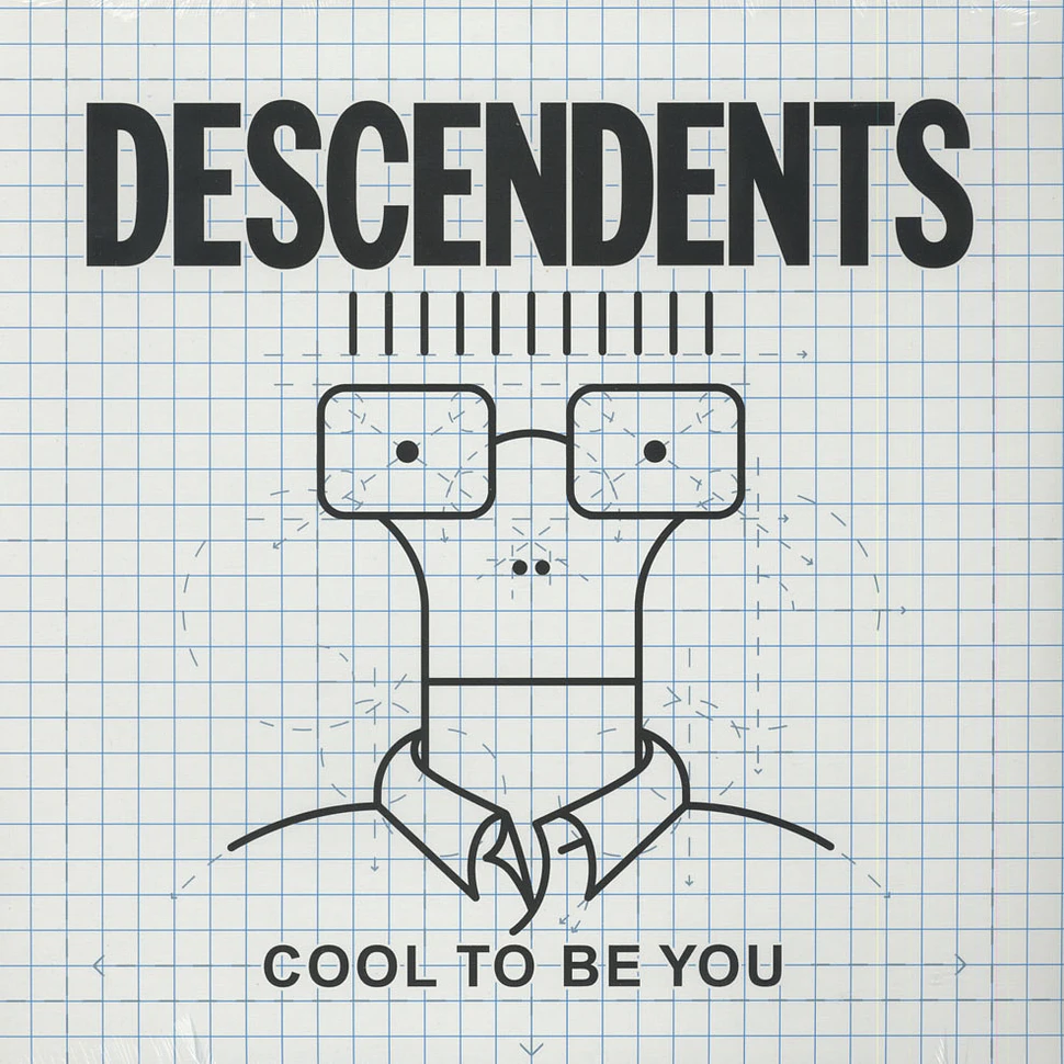 The Desecendents - Cool To Be You