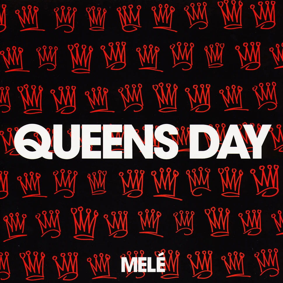 Mel - Queens Day / Body Thing