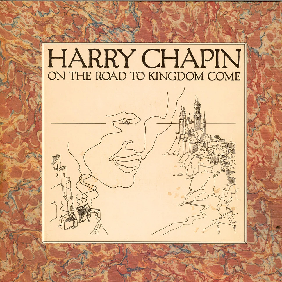 Harry Chapin - On The Road To Kingdom Come