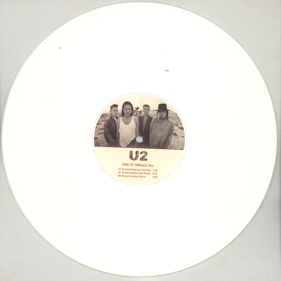 U2 - With Or Without You White Vinyl Edition