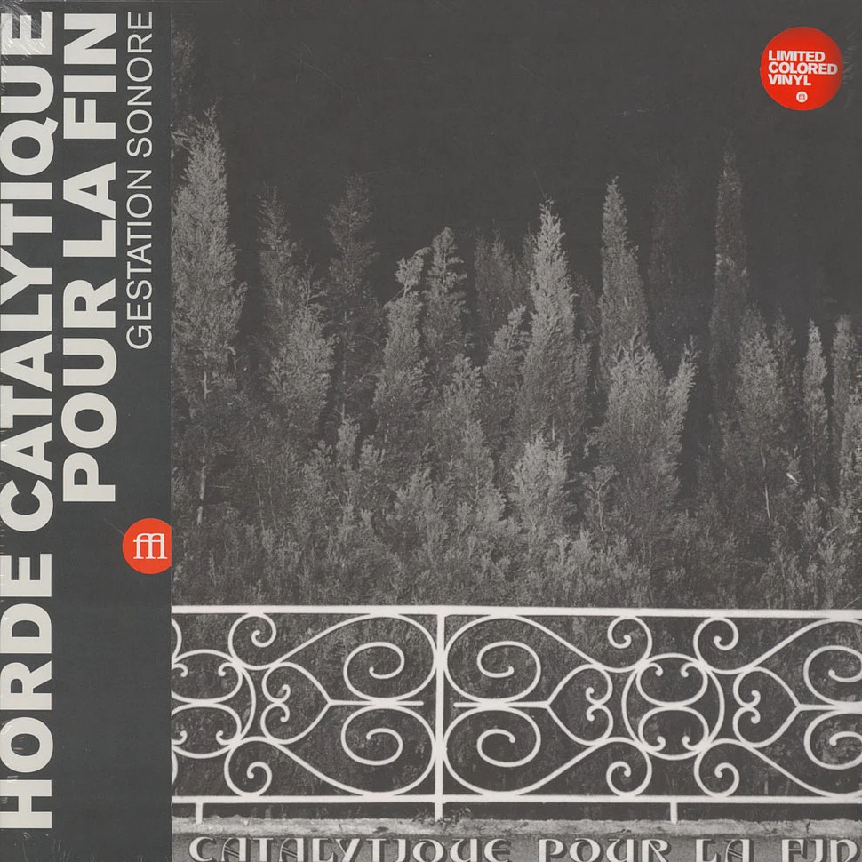 Horde Catalytique Pour La Fin - Horde Catalytique Pour La Fin Colored Vinyl Edition