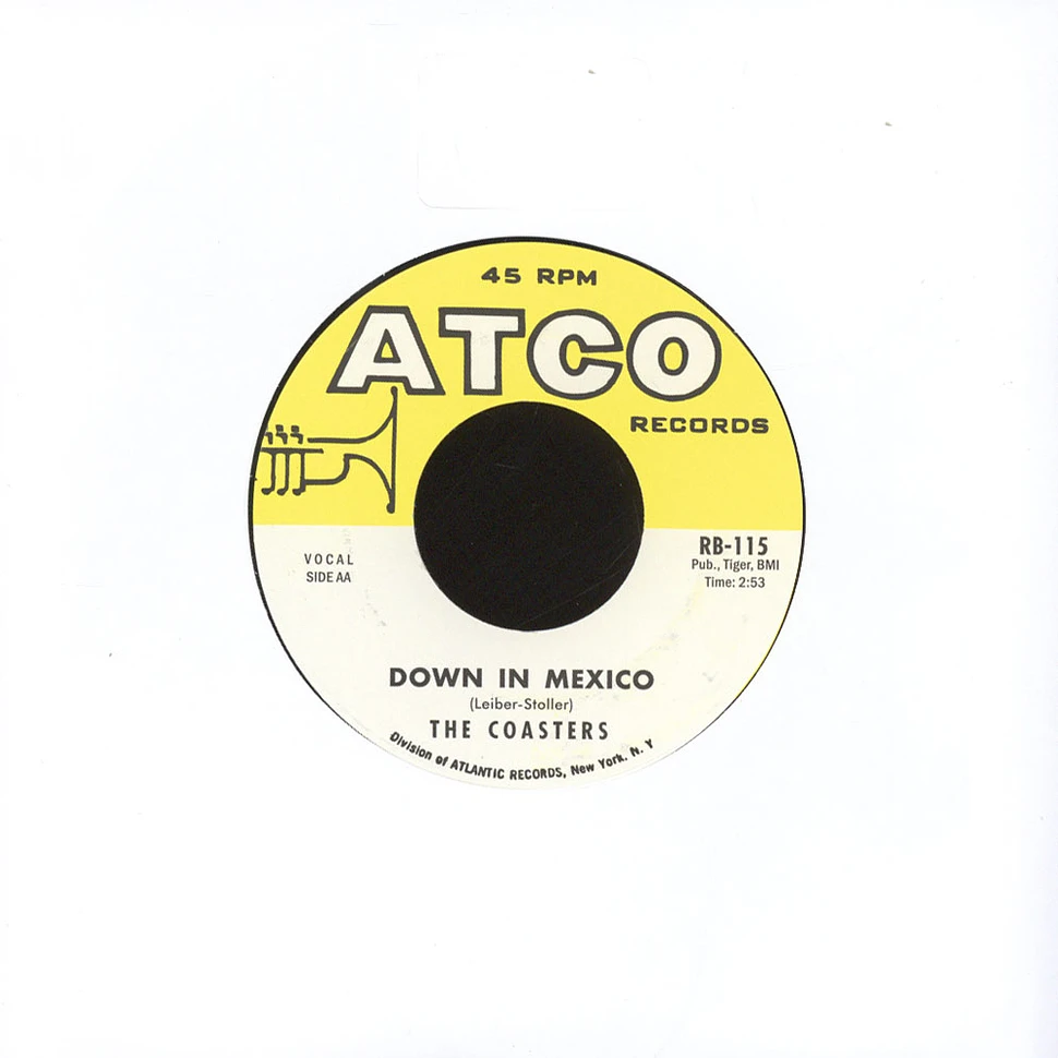 The Coasters - Three Cool Cats / Down In Mexico