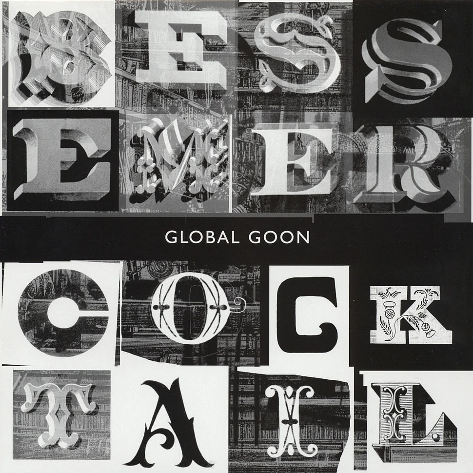 Global Goon - Bessemer Cocktail
