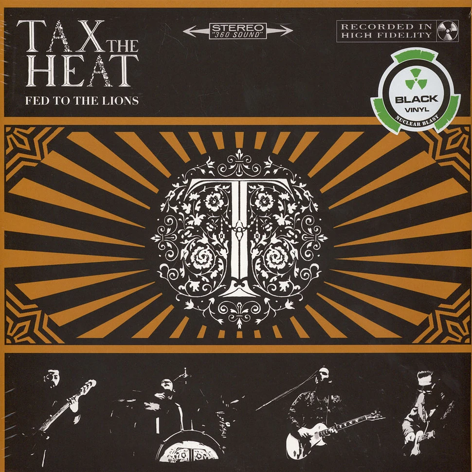Tax The Heat - Fed The Lions Black Vinyl Edition