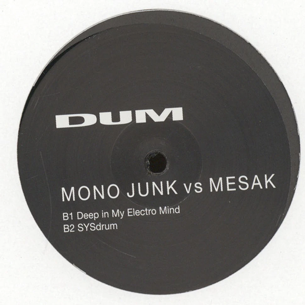 Mono Junk Vs. Mesak - Deep In My Mind