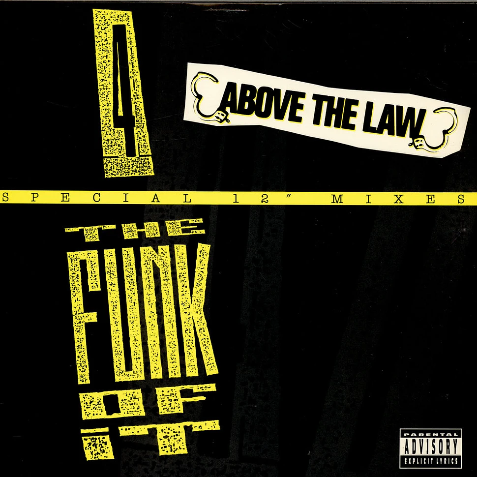 Above The Law - 4 The Funk Of It