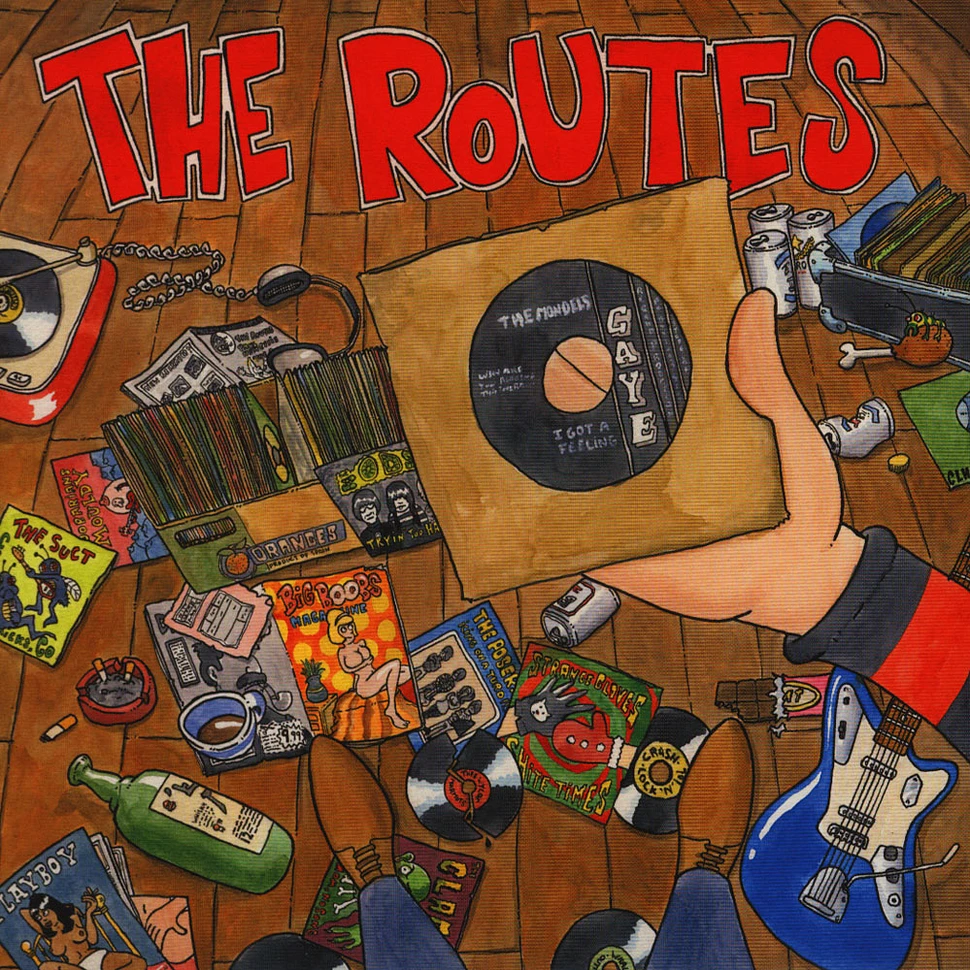 The Routes - I Got A Feelin'