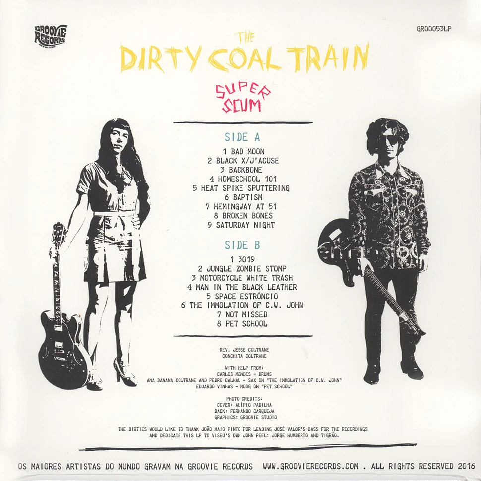 Dirty Coal Train - Super Scum