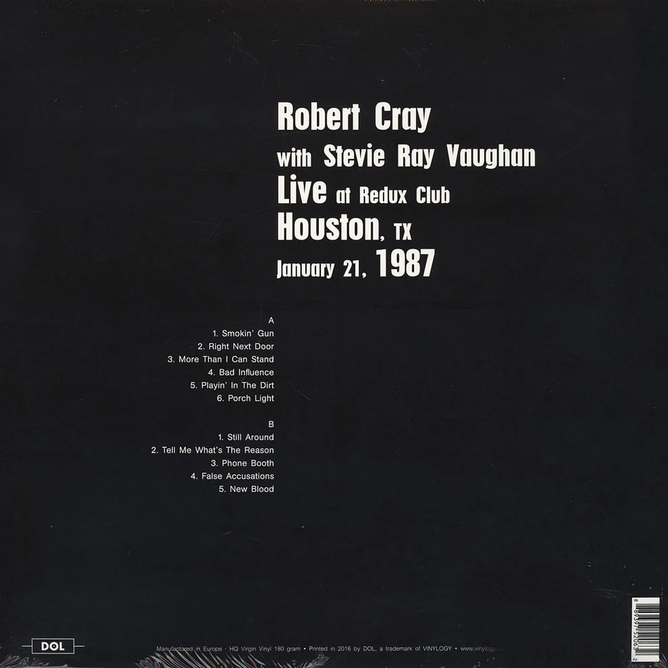 Robert Cray with Stevie Ray Vaughan - Live At Redux Club In Houston, Tx January 21, 1987 Q102-FM 180g Vinyl Edition