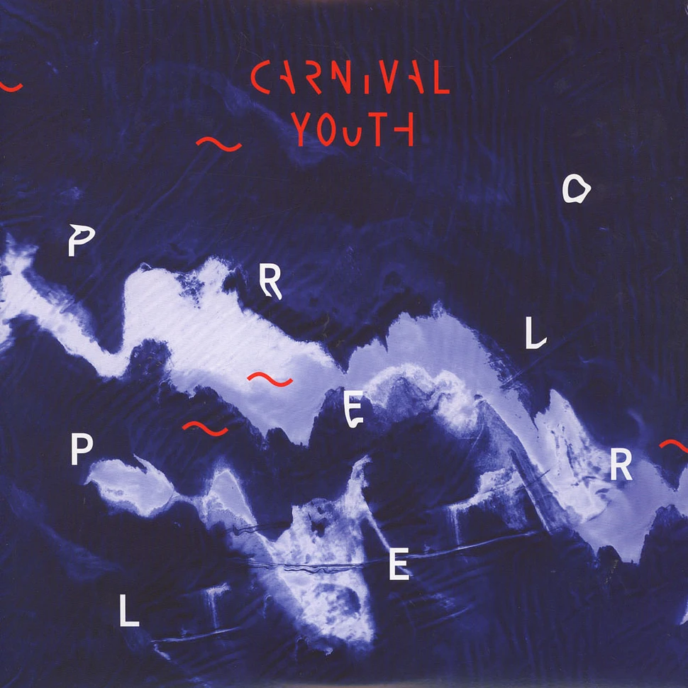 Carnival Youth - Propeller