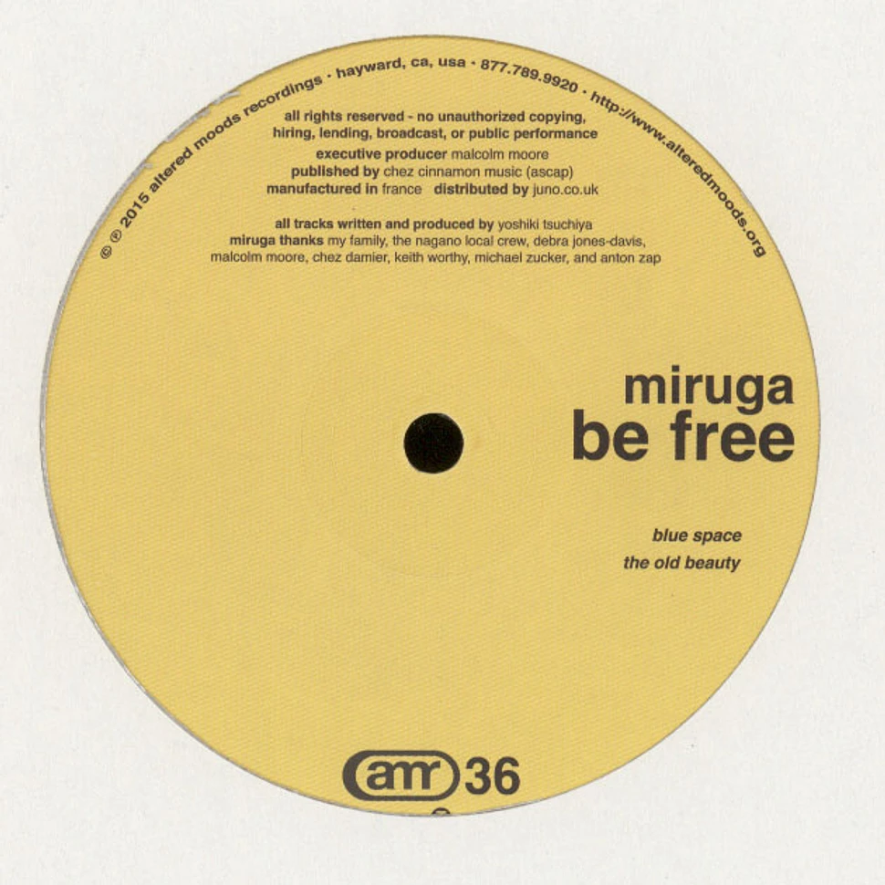 Miruga - Be Free