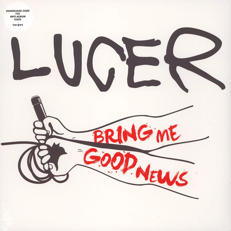 Luger - Bring Me Good News