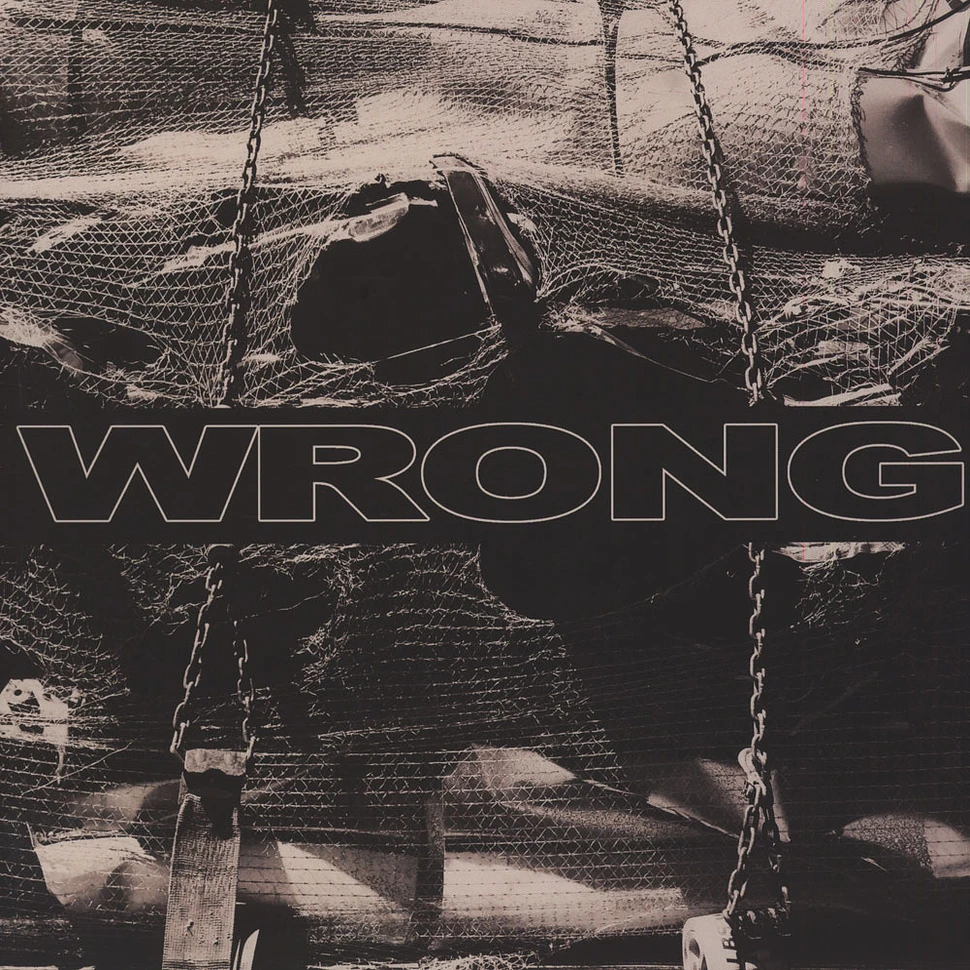 Wrong - Wrong