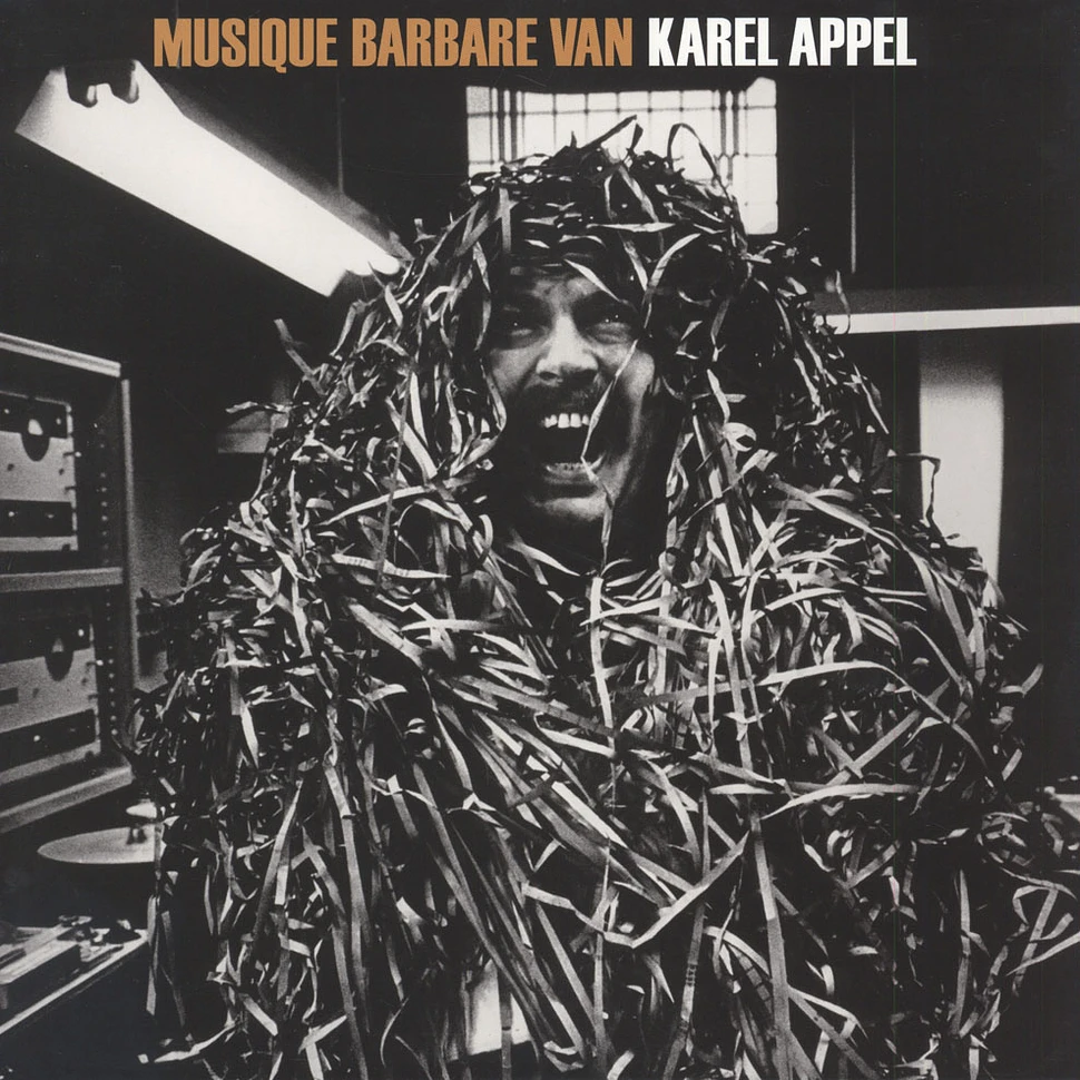 Karel Appel - Musique Barbare