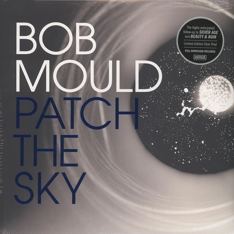 Bob Mould - Patch The Sky Colored Vinyl Edition