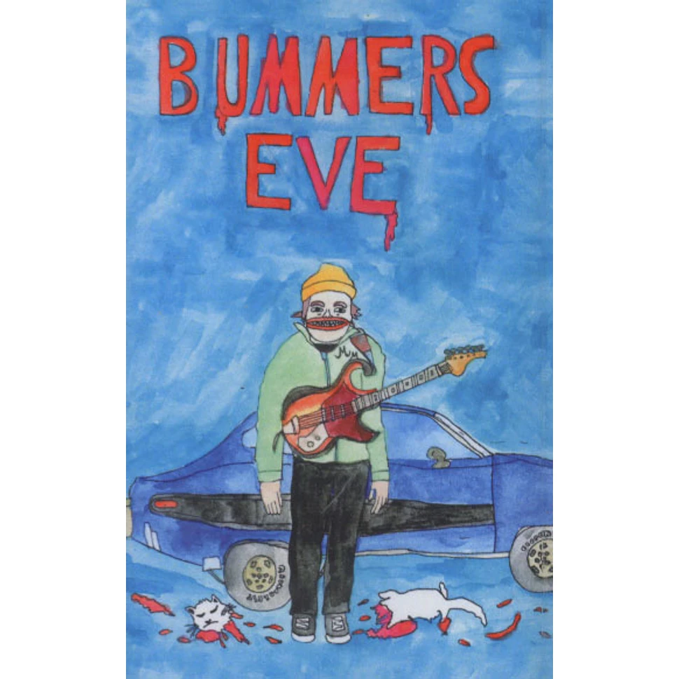 Bummers Eve - Bummers Eve