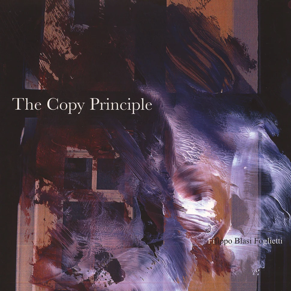 Filippo Blasi Foglietti - The Copy Principle EP