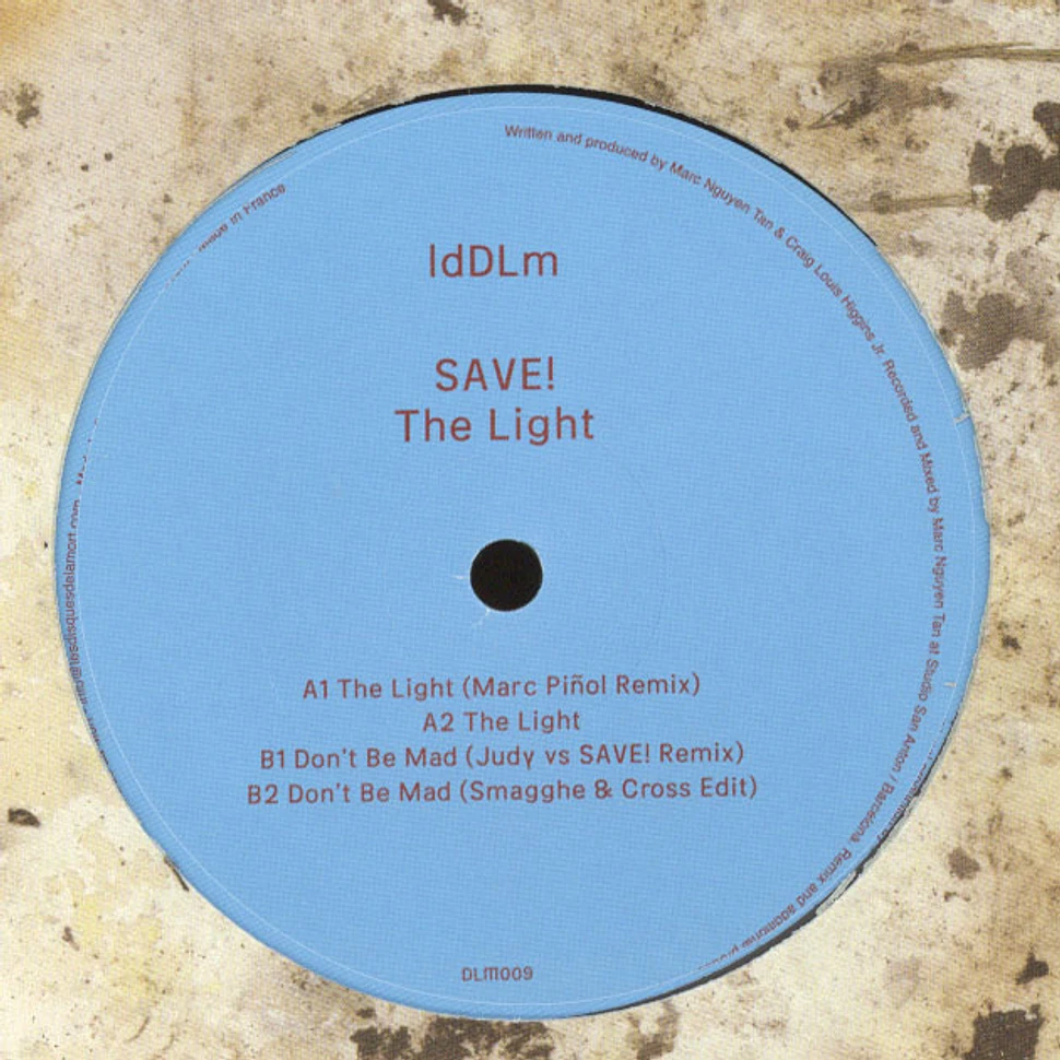 Save! - The Light! Marc Pinol Remix / Ivan Smagghe Edit