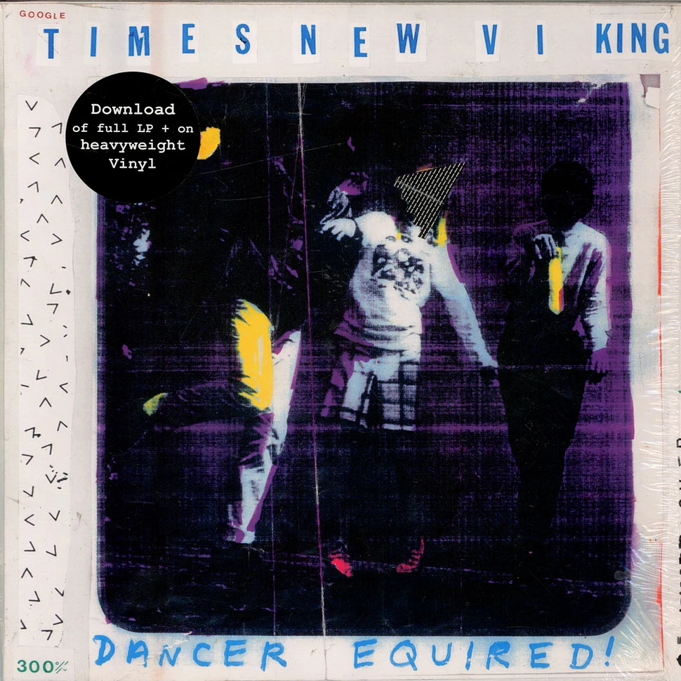 Times New Viking - Dancer Equired!