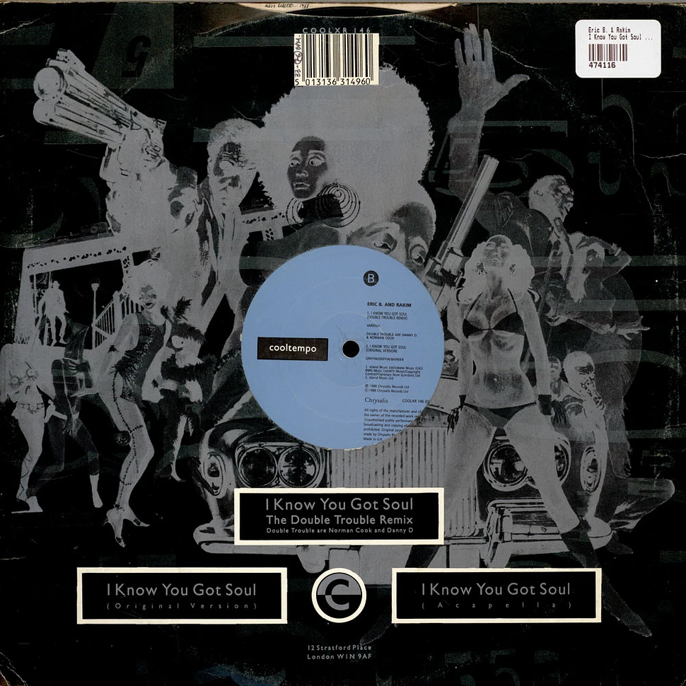 Eric B. & Rakim - I Know You Got Soul (Six Minutes Of Soul) (The Double Trouble Remix)