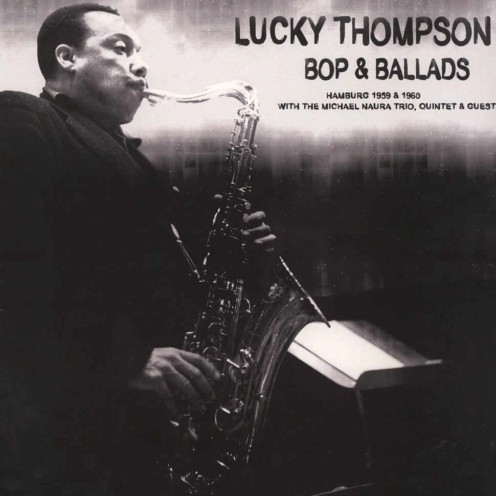 Lucky Thompson - Bop & Ballads