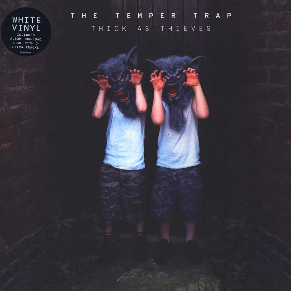 The Temper Trap - Thick As Thieves