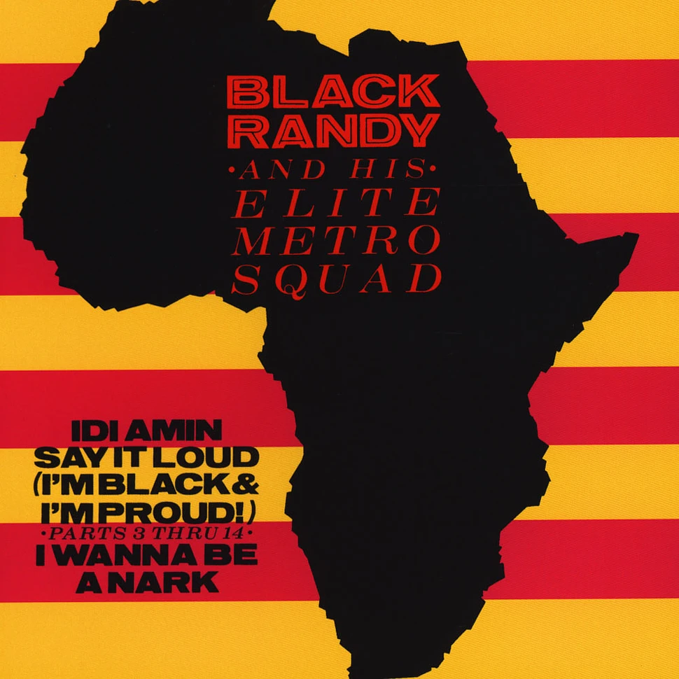 Black Randy & The Metrosquad - Idi Amin / I'm Black & Proud Pts 3 & 14... (Spa