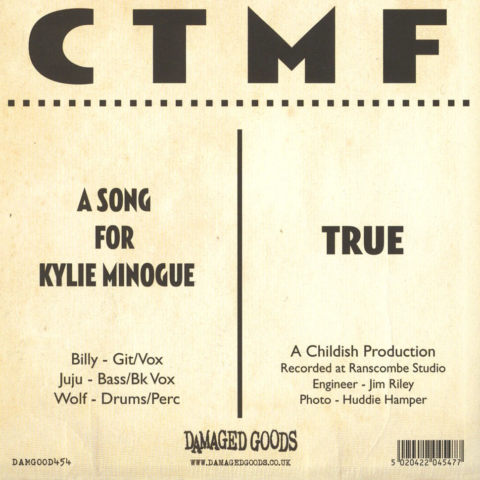 Wild Billy Childish & CTMF - A Song For Kylie Minogue / True