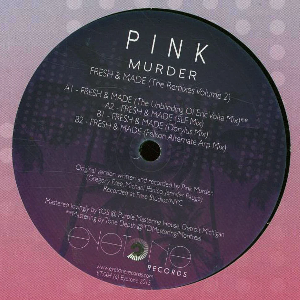 Pink Murder - Fresh & Made: Volume 2 Mixes